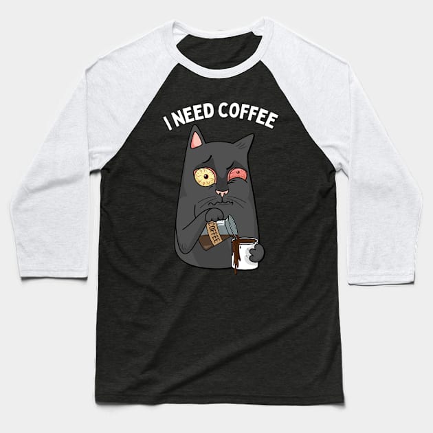 I need coffee lover coffee addict This Girl Runs On Caffeine And Sarcasm Funny Baseball T-Shirt by BoogieCreates